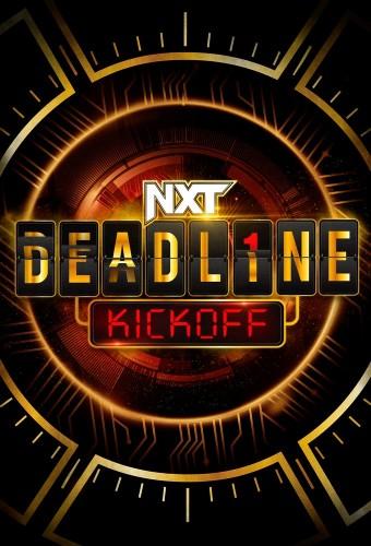 WWE NXT Deadline 2022 Kickoff