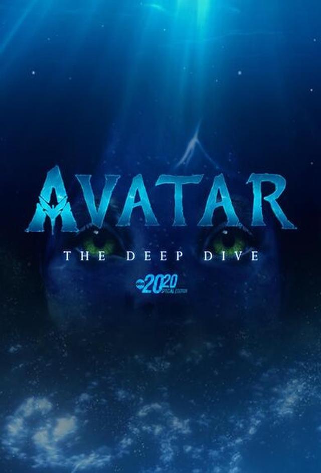 Avatar: The Deep Dive -- A Special Edition of 20/20