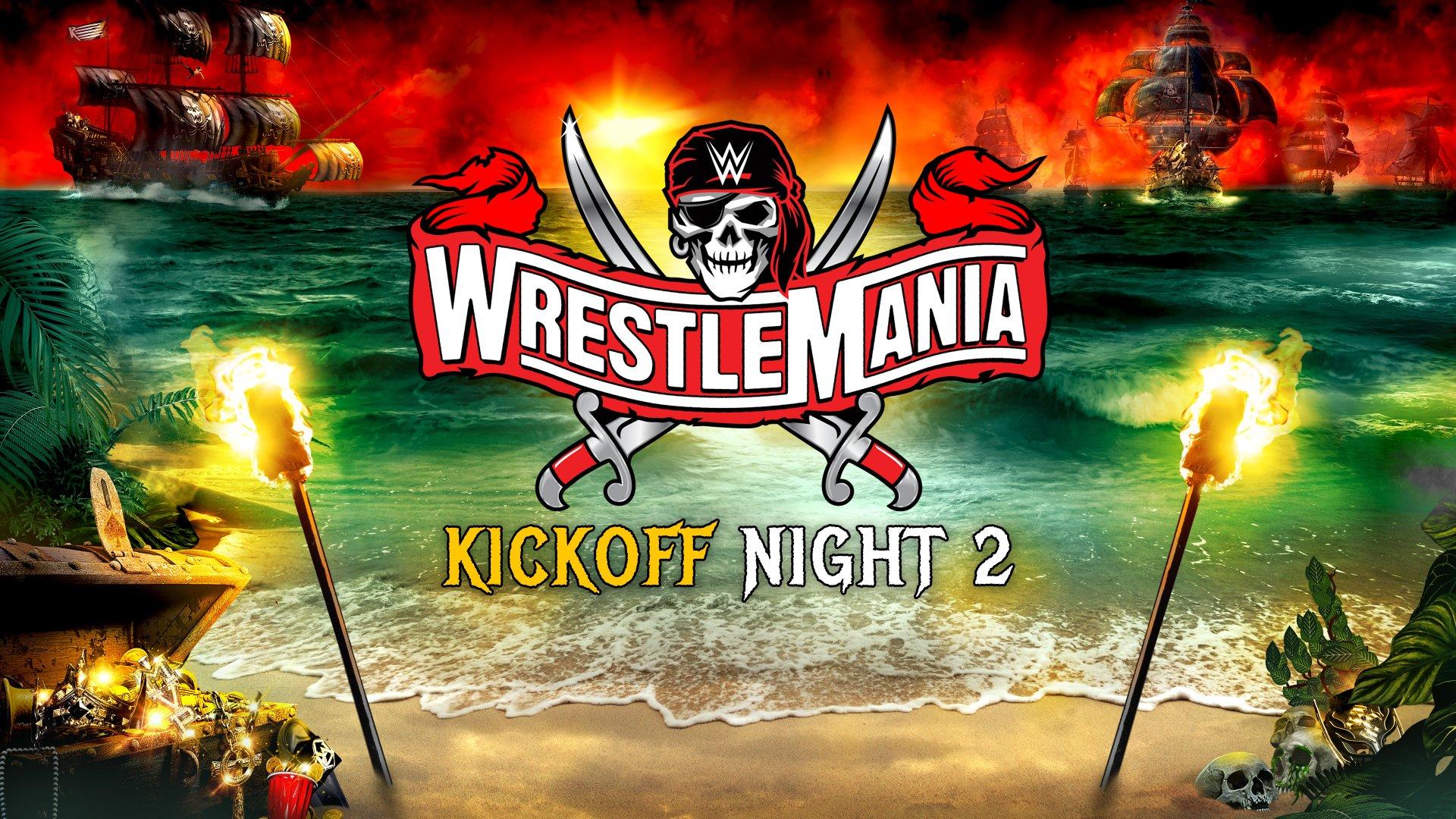 WWE WrestleMania 37 - Night 2 Kickoff