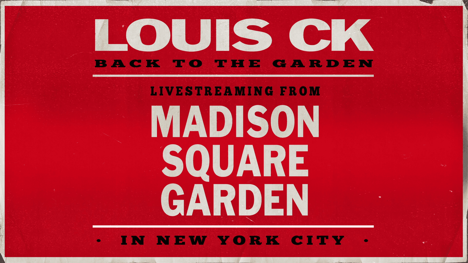 Louis C.K.: Back to the Garden