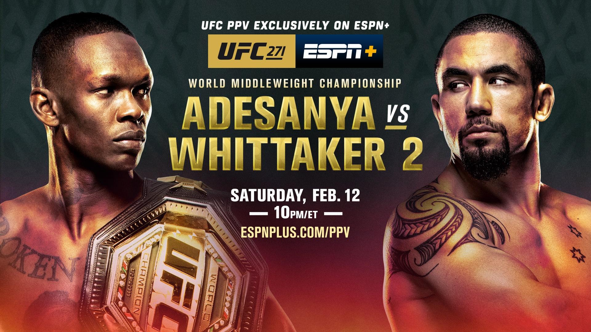 UFC 271: Adesanya vs. Whittaker 2