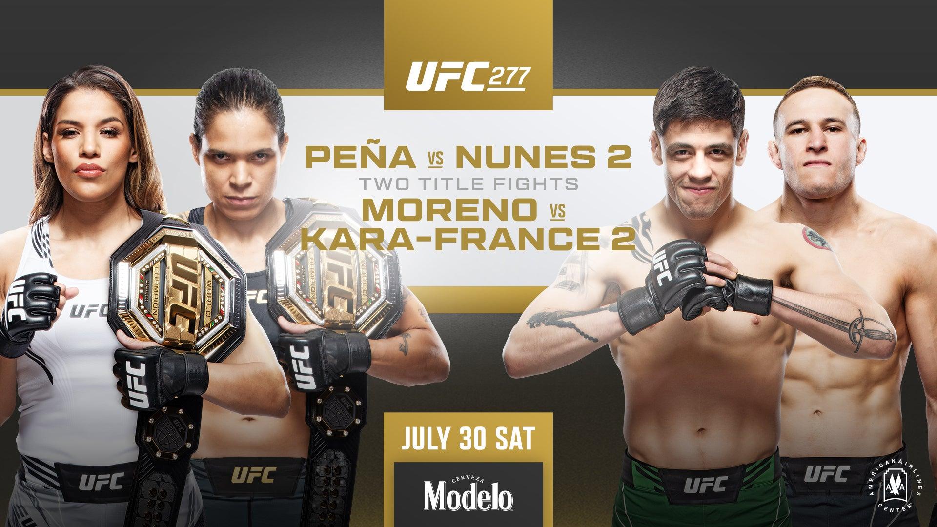 UFC 277: Peña vs. Nunes 2