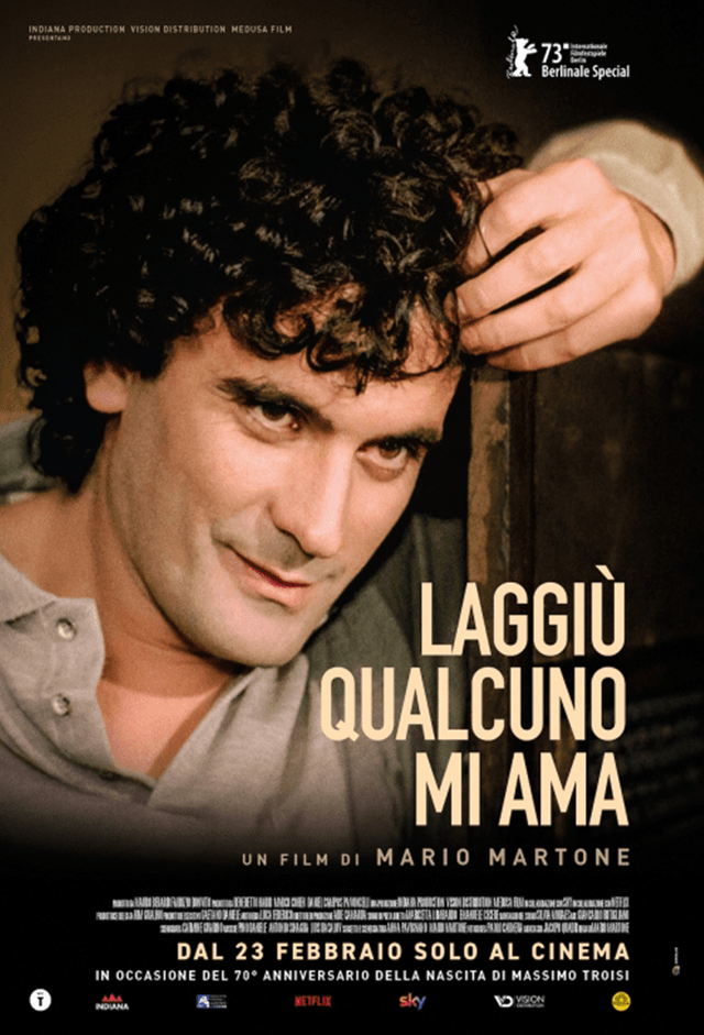 Massimo Troisi: Somebody Down There Likes Me