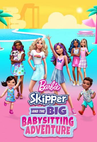 Barbie: Skipper and the Big Babysitting Adventure