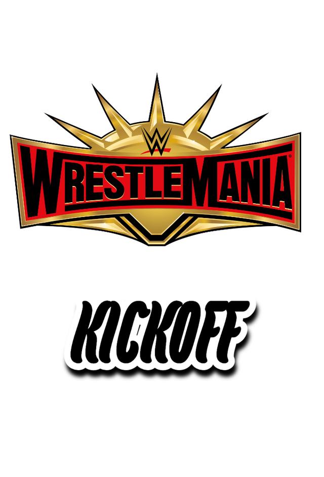 WWE WrestleMania 35 Kickoff