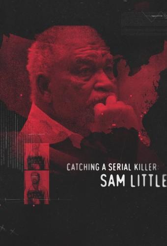 Catching a Serial Killer Sam Little