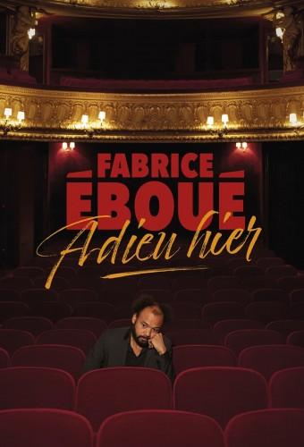 Fabrice Éboué - Adieu hier