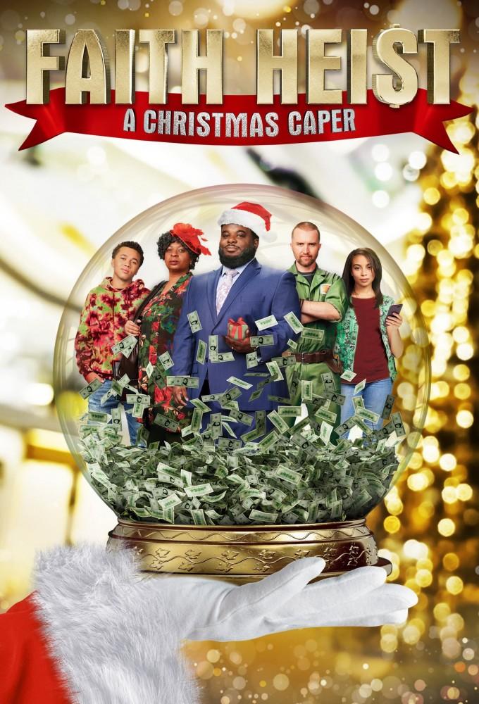 Faith Heist: A Christmas Caper
