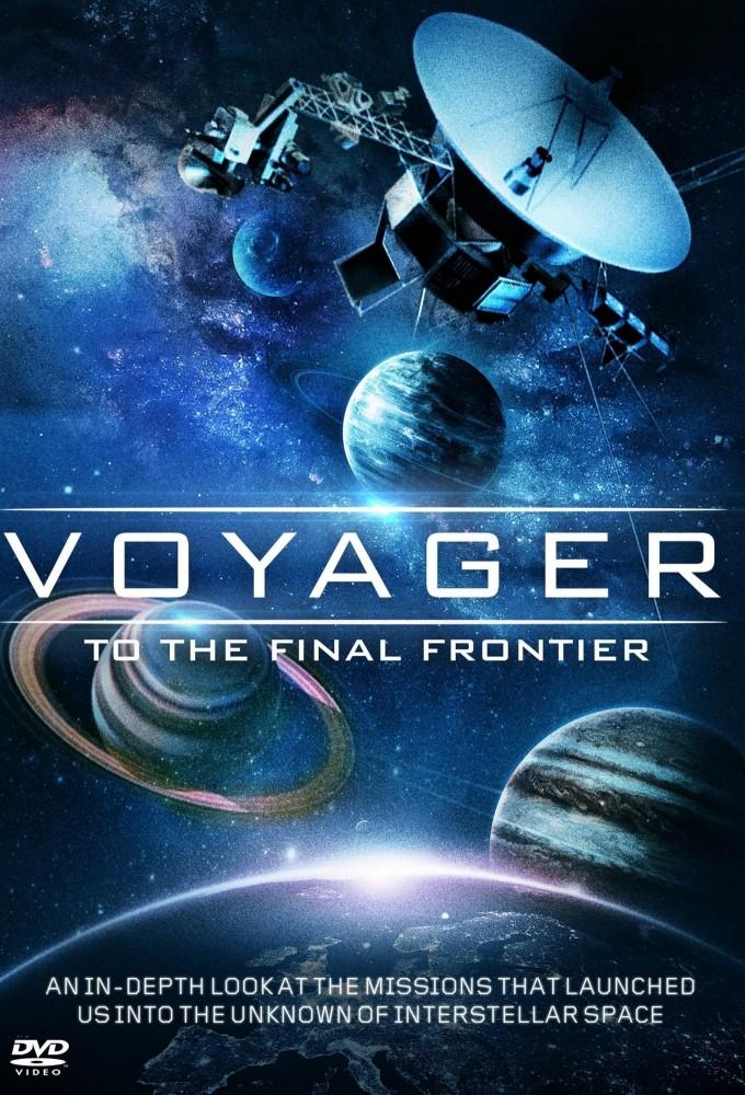 Voyager: To the Final Frontier