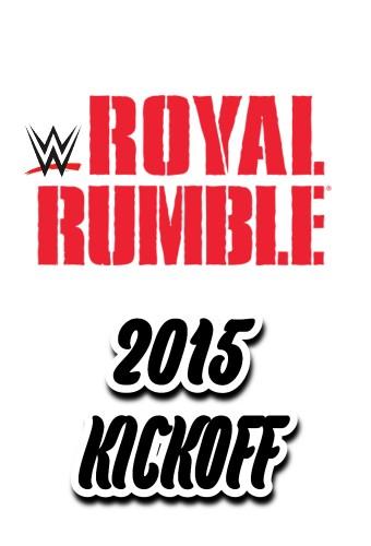 WWE Royal Rumble 2015 Kickoff Show