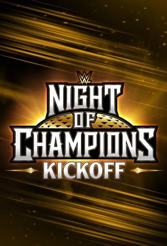 WWE Night of Champions 2023 Kickoff