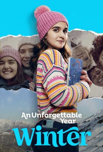 An Unforgettable Year: Winter