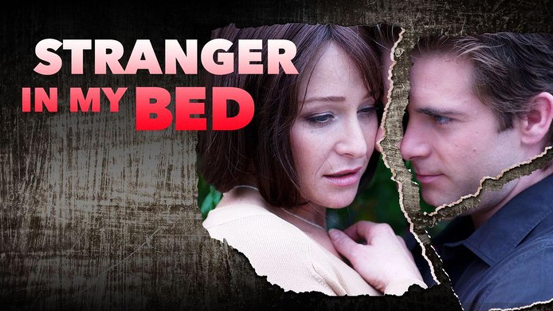 Stranger In My Bed