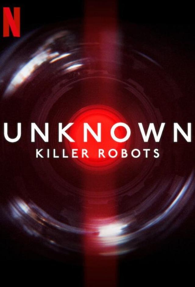 UNKNOWN: Killer Robots