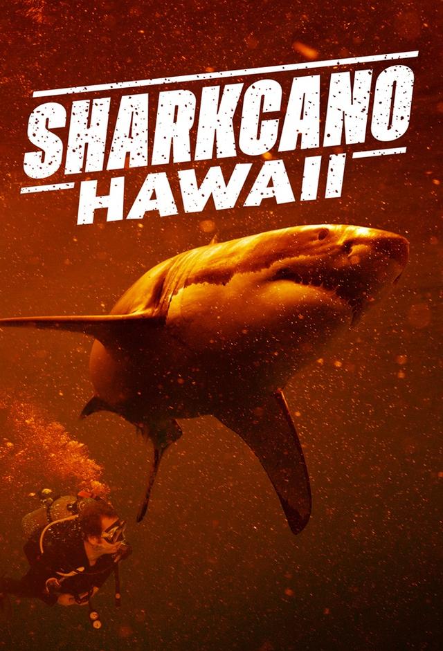 Sharkano: Hawaii