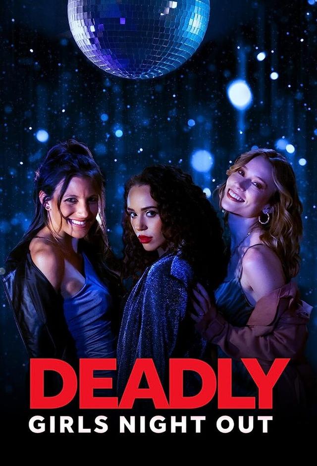 Deadly girls night out