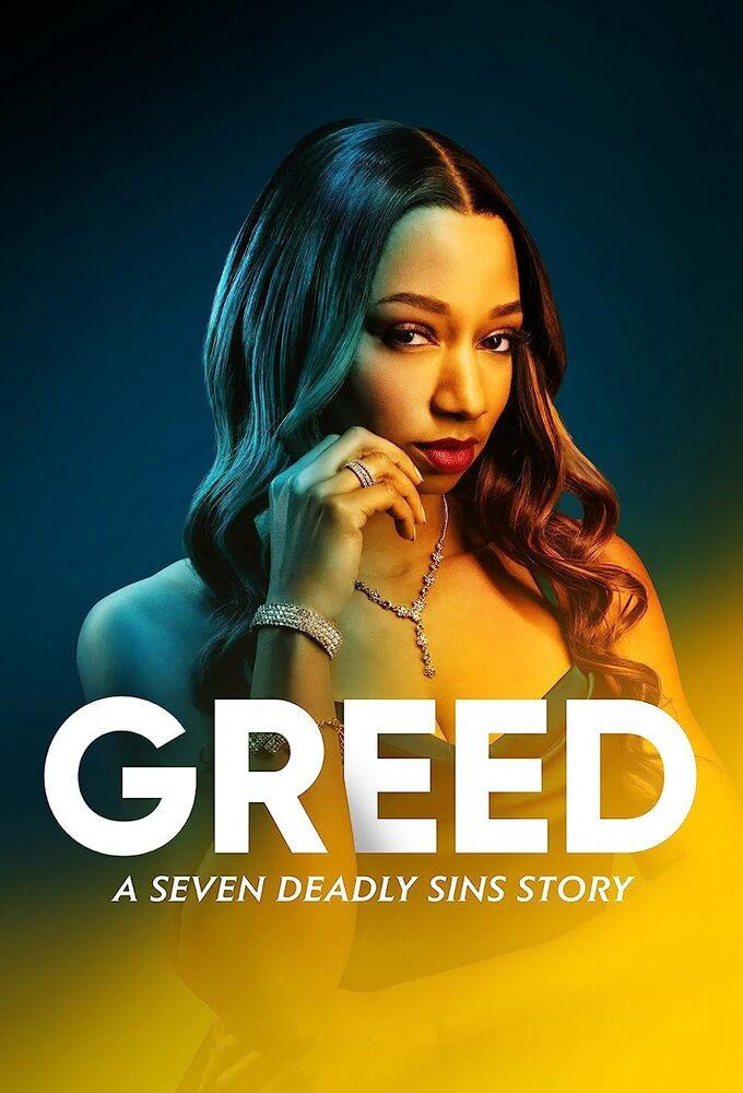 Greed : A seven deadly sins story