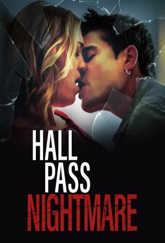 Hall pass nightmare