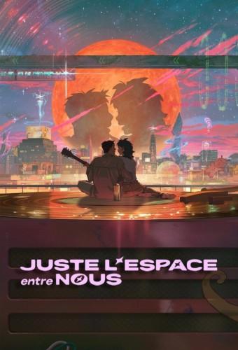 Juste l'espace entre nous