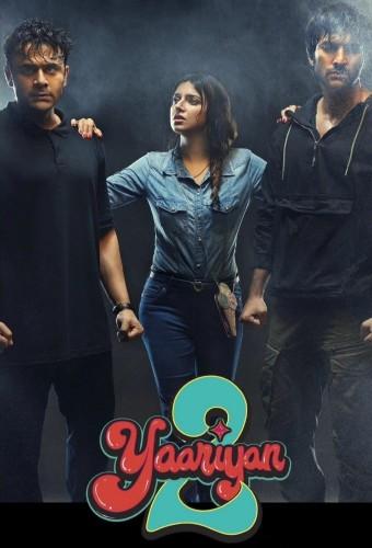 Yaariyan 2