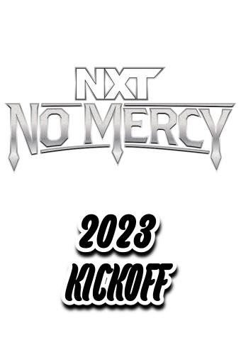 WWE NXT No Mercy 2023 Kickoff