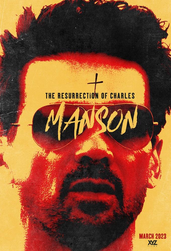  The Resurrection of Charles Manson