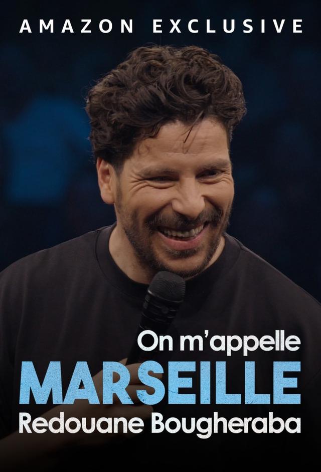 Redouane Bougheraba : On m'appelle Marseille