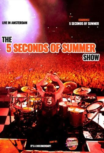 The 5 Seconds of Summer Show (Live & Backstage In Amsterdam)