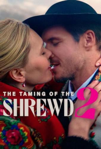 The Taming of the Shrewd 2