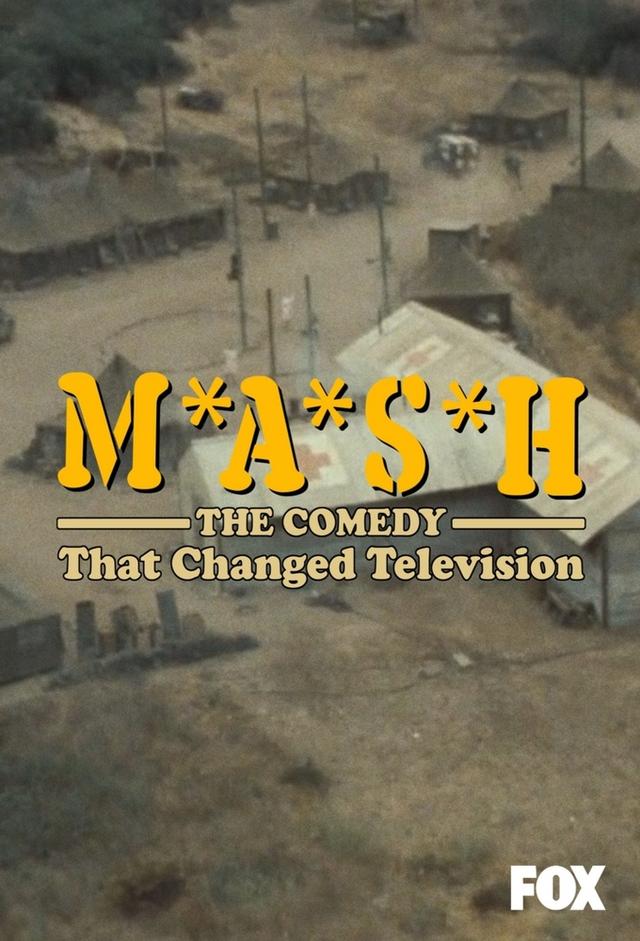 M*A*S*H: The Comedy That Changed Television