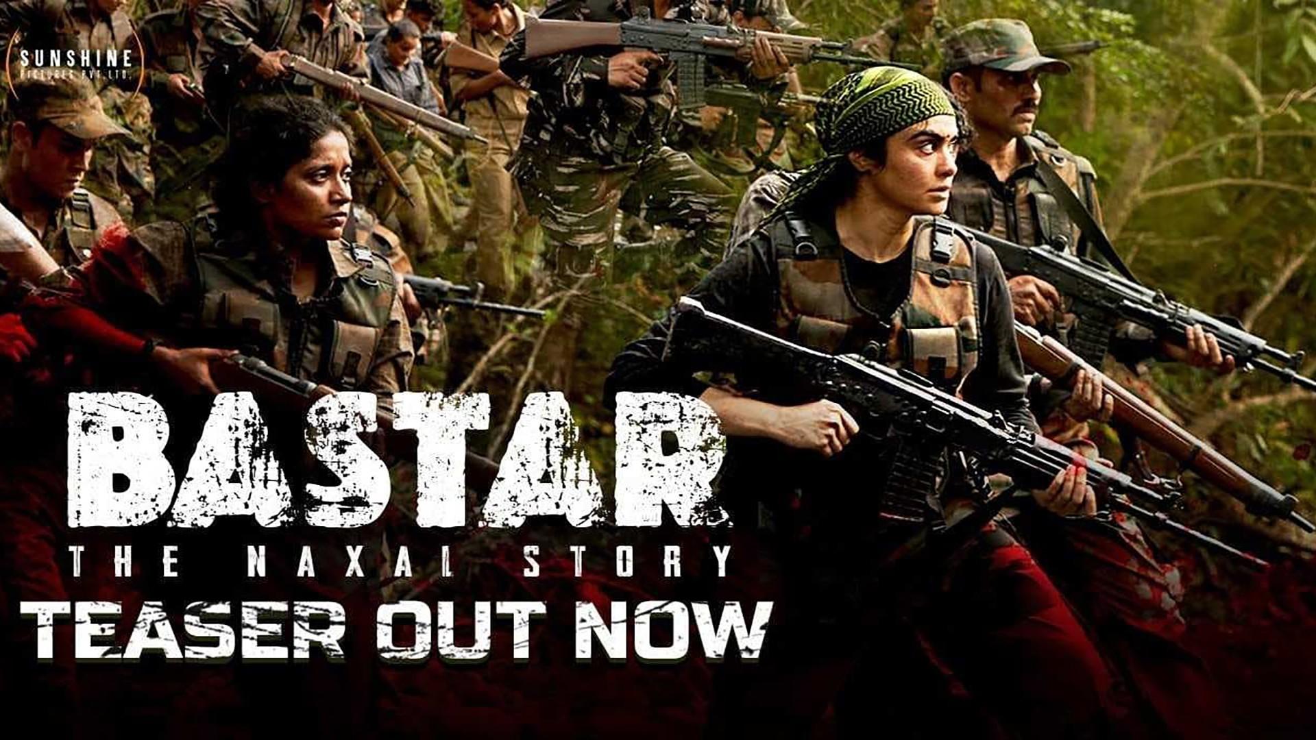 Bastar: The Naxal Story
