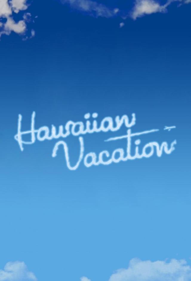 Hawaiian Vacation