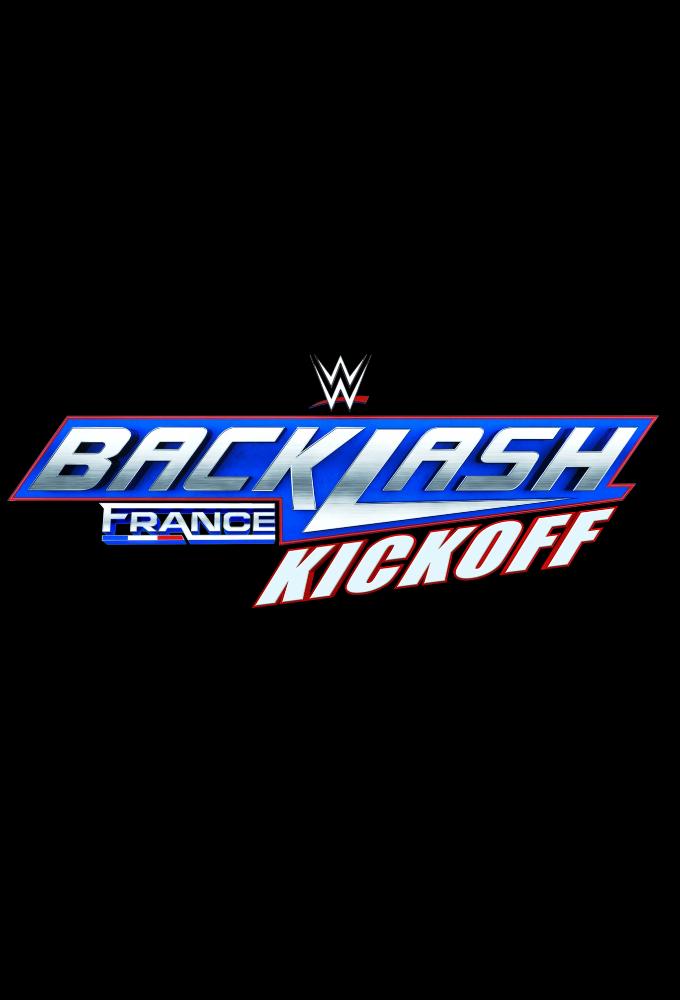 WWE Backlash 2024 Kickoff