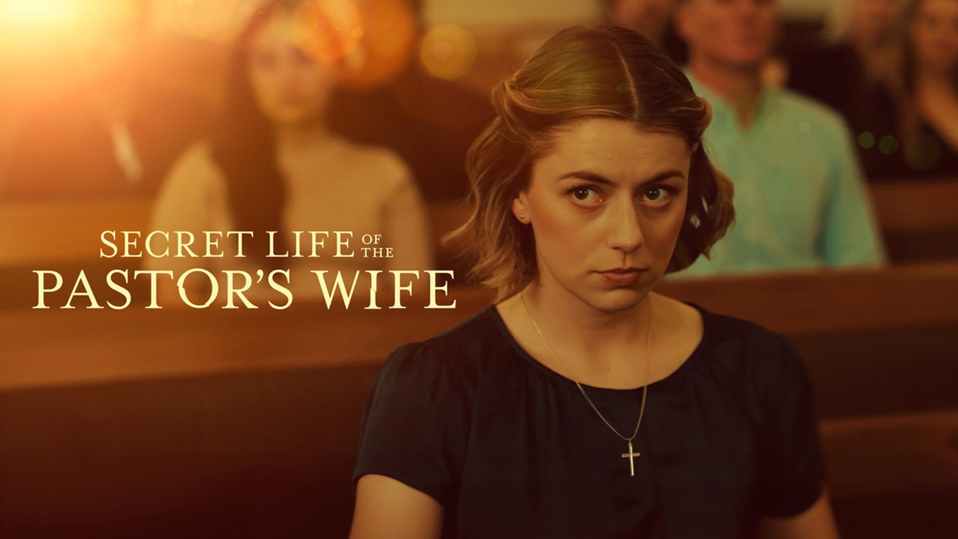 Secret Life of the Pastor's Wife