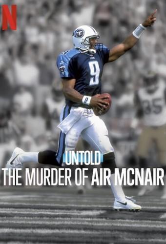 Untold: The Murder of Air McNair