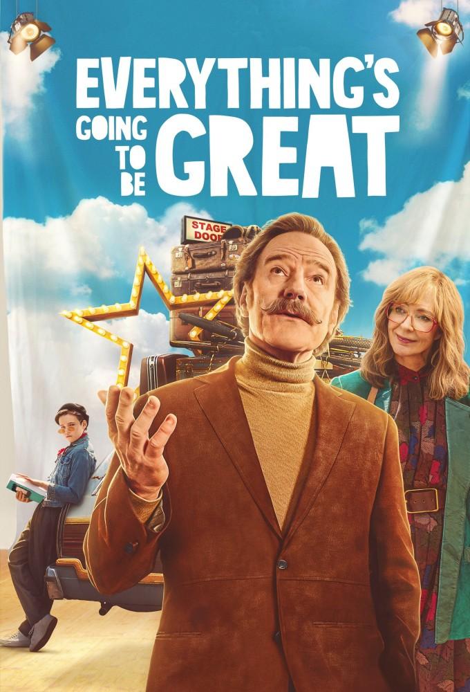 Everything's Going to Be Great