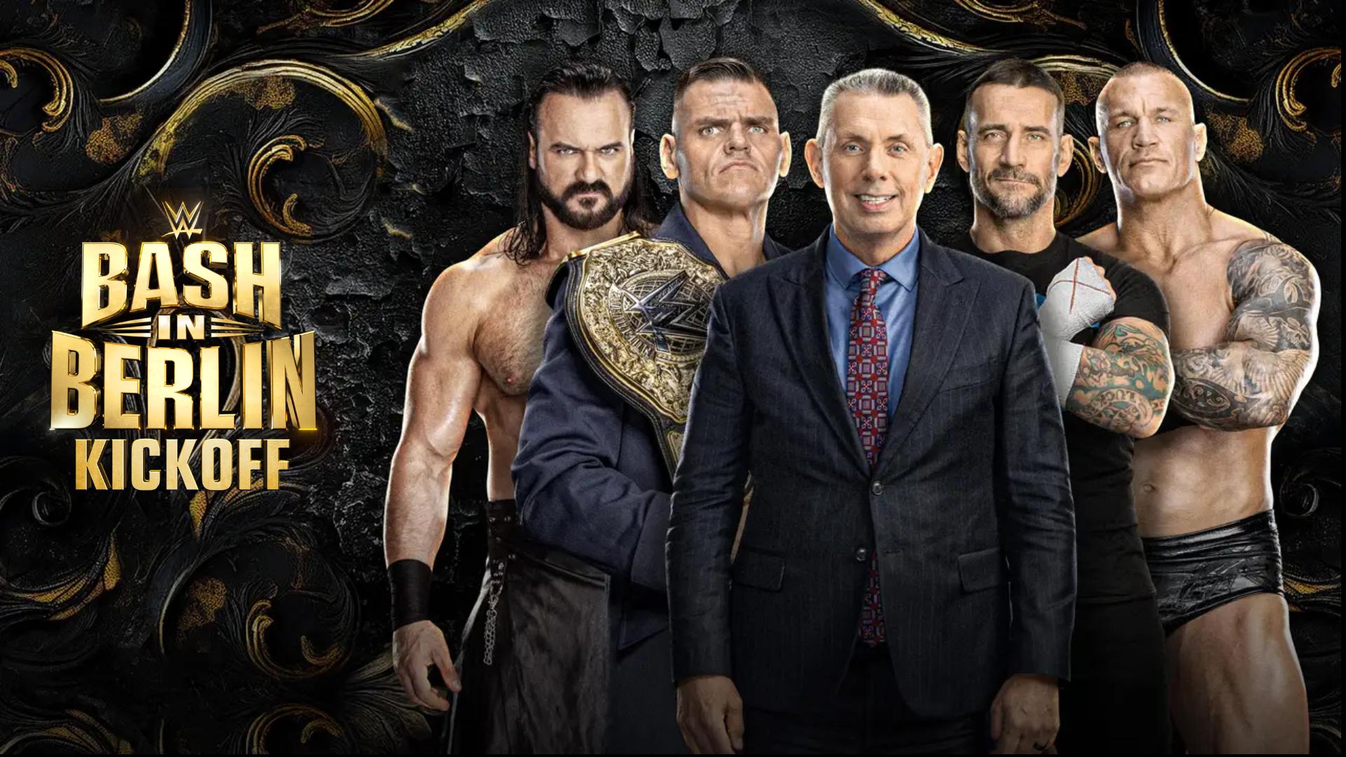 WWE Bash in Berlin 2024 Kickoff