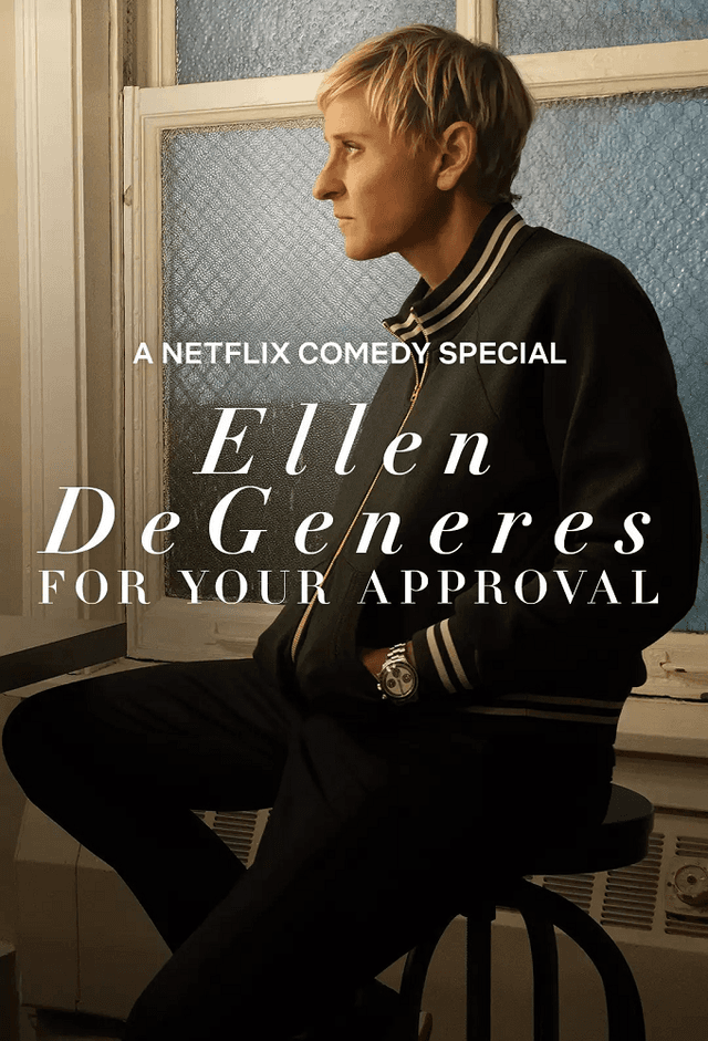 Ellen DeGeneres: For Your Approval