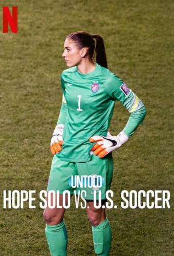 Untold: Hope Solo vs. U.S. Soccer