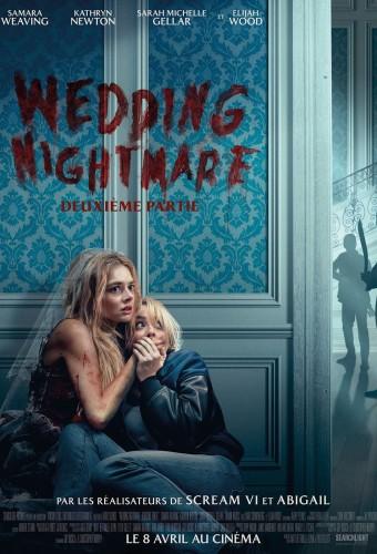 Wedding Nightmare : Deuxième partie