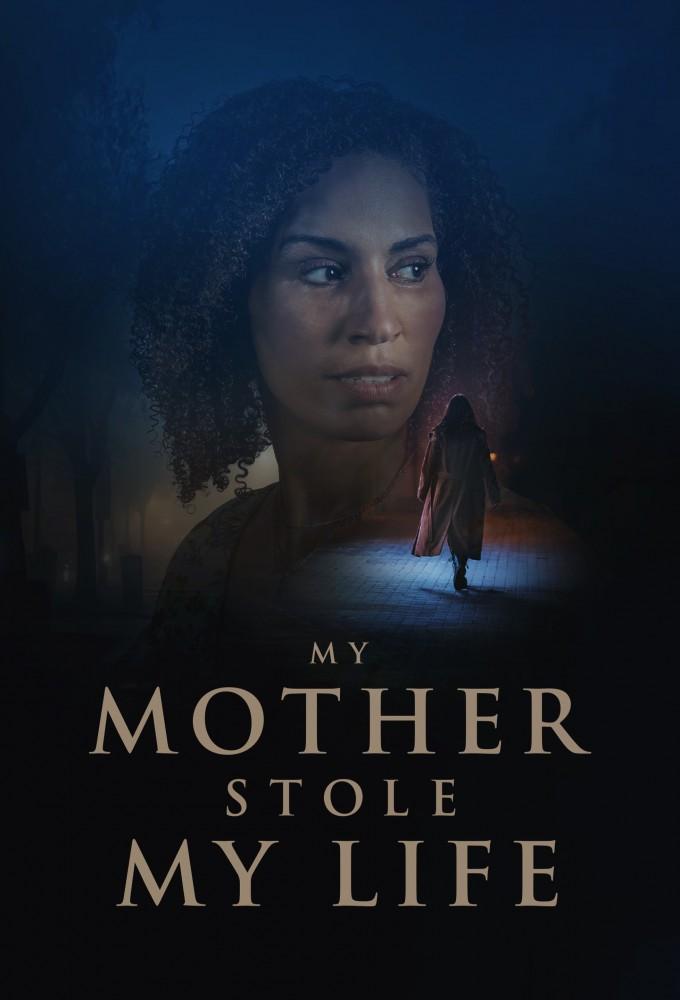 My Mother Stole My Life