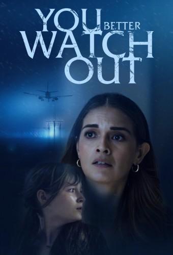 You Better Watch Out