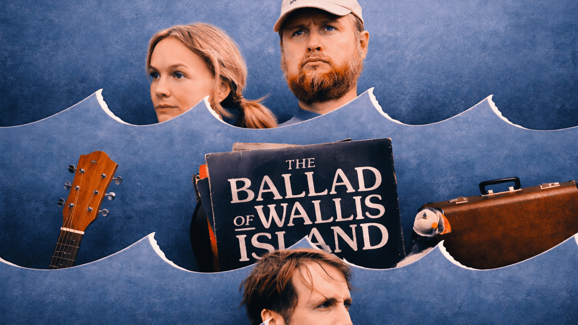 The Ballad of Wallis Island