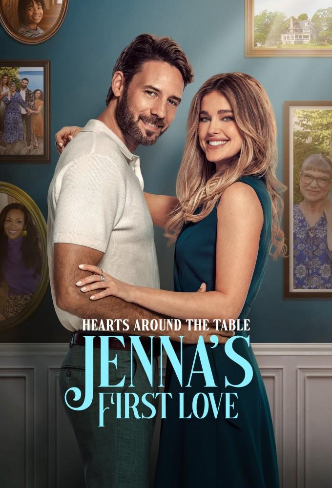 Hearts Around the Table: Jenna's First Love
