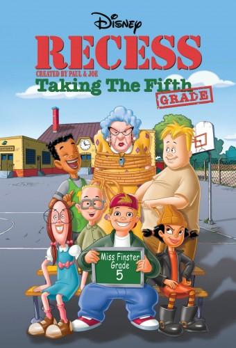 Recess: Taking the Fifth Grade