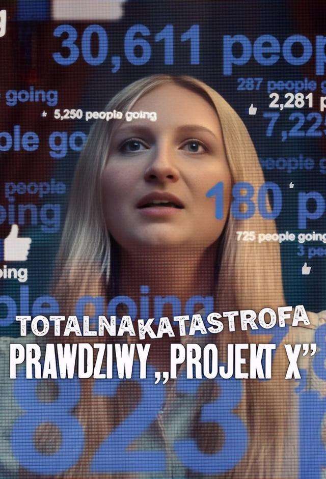 Totalna katastrofa: Prawdziwy "Projekt X"