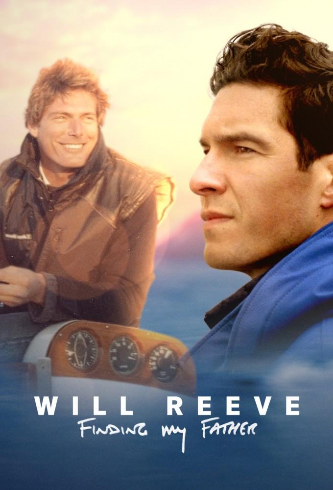 Will Reeve: Finding My Father
