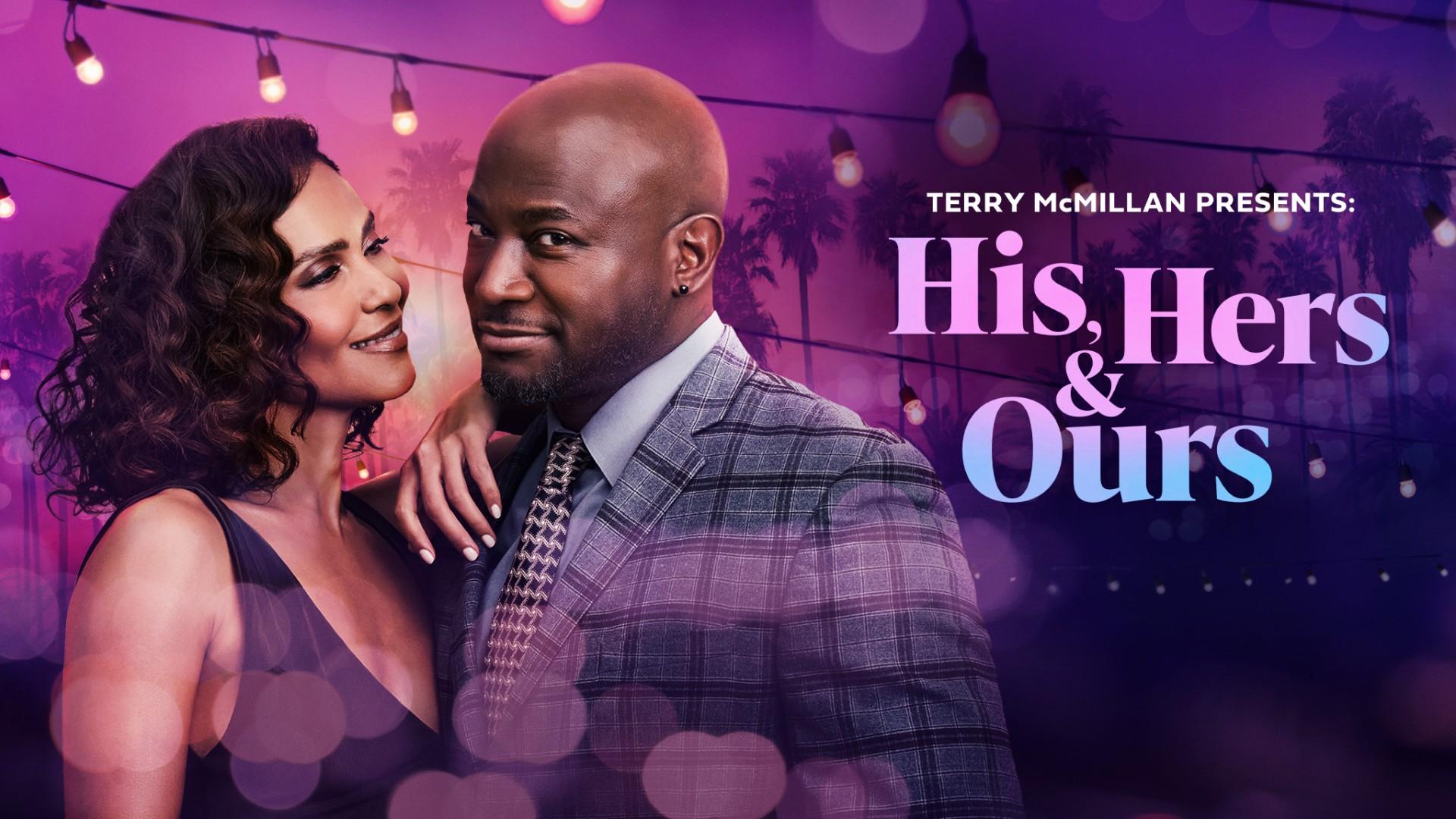 Terry McMillan Presents: His, Hers & Ours