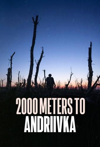 2000 Meters to Andriivka
