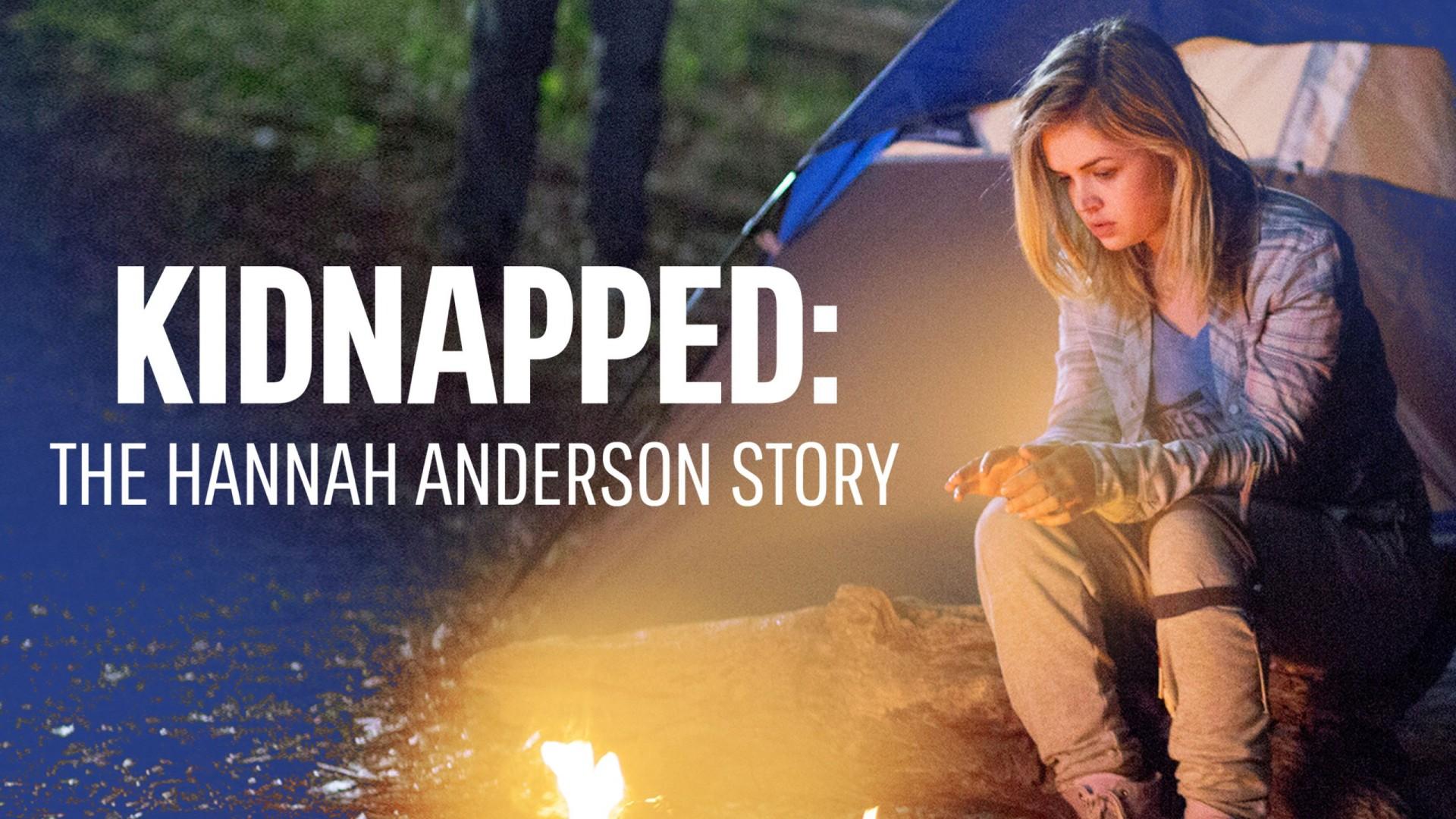 Kidnapped: The Hannah Anderson Story